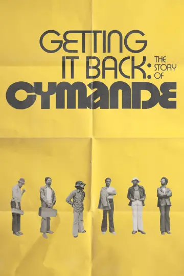 Poster to the movie "Getting It Back: The Story of Cymande" #366310