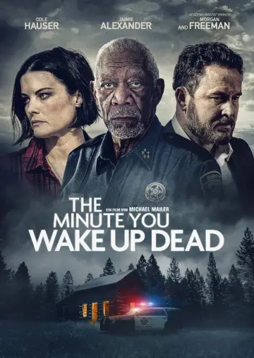 Poster to the movie "The Minute You Wake Up Dead" #1009022