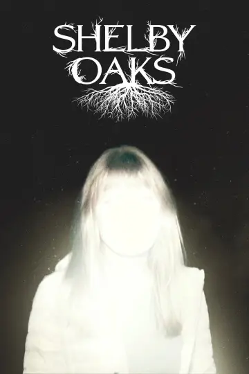 Poster to the movie "Shelby Oaks" #522843