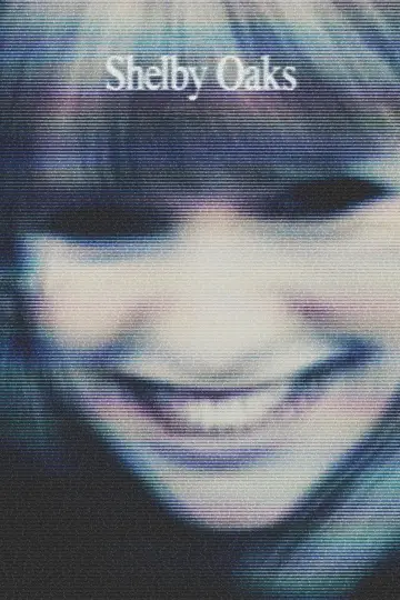 Poster to the movie "Shelby Oaks" #522936