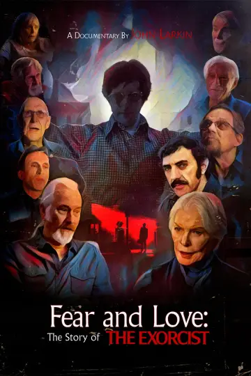 Poster to the movie "Fear and Love: The Story of The Exorcist" #1015964