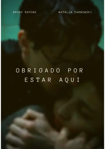 Poster to the movie "Thank you for Being Here" #1180663