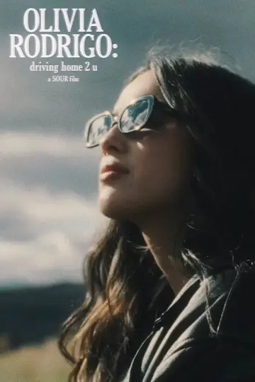 Poster to the movie "OLIVIA RODRIGO: driving home 2 u (a SOUR film)" #1032015