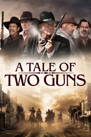 Poster to the movie "A Tale of Two Guns" #1003646