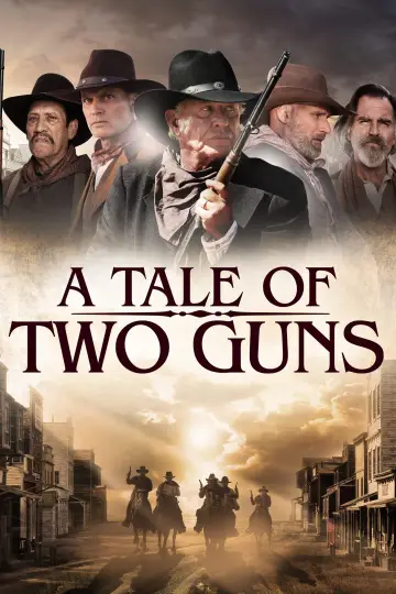 Poster to the movie "A Tale of Two Guns" #1003647