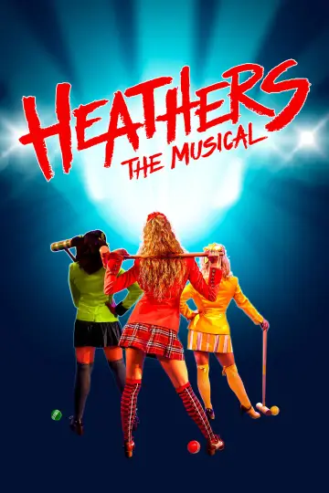 Poster to the movie "Heathers: The Musical" #1062573