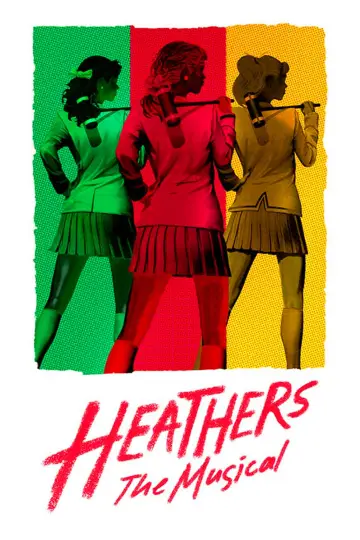 Poster to the movie "Heathers: The Musical" #1062574