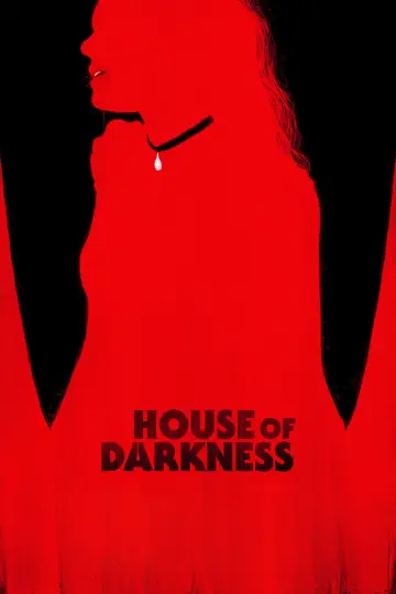 Poster to the movie "House of Darkness" #1029620