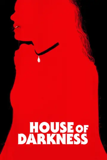 Poster to the movie "House of Darkness" #1029625