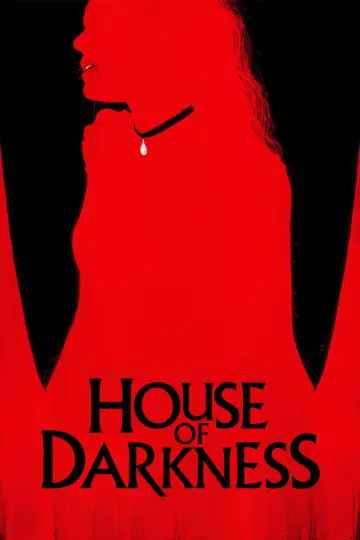 Poster to the movie "House of Darkness" #1029626
