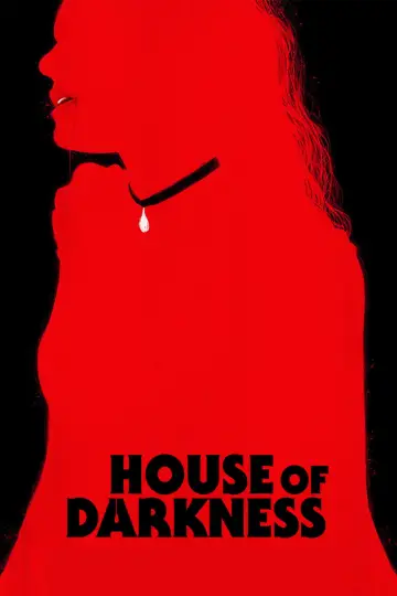 Poster to the movie "House of Darkness" #1029629