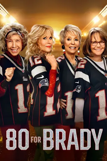 Poster to the movie "80 for Brady" #75363