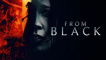 Backdrop to the movie "From Black" #1046926