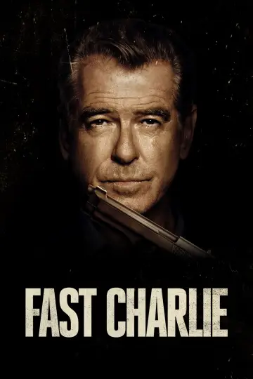 Poster to the movie "Fast Charlie" #193549