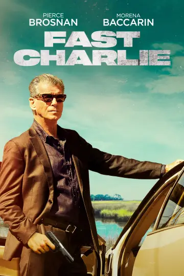 Poster to the movie "Fast Charlie" #758298