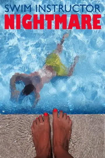 Poster to the movie "Swim Instructor Nightmare" #1073778