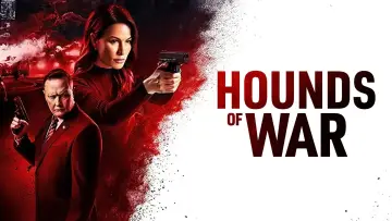 Backdrop to the movie "Hounds of War" #627357