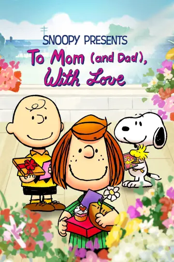 Poster to the movie "Snoopy Presents: To Mom (and Dad), with Love" #1003637