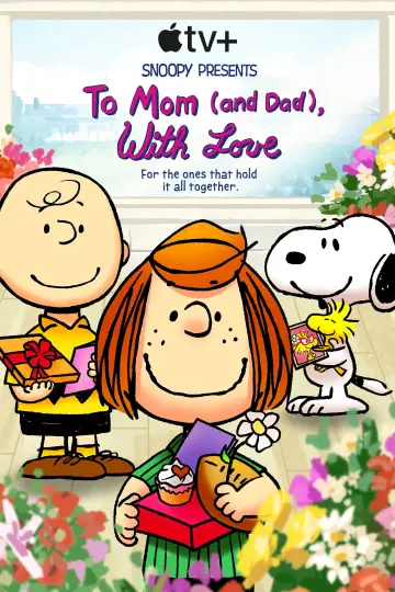 Poster to the movie "Snoopy Presents: To Mom (and Dad), with Love" #313375