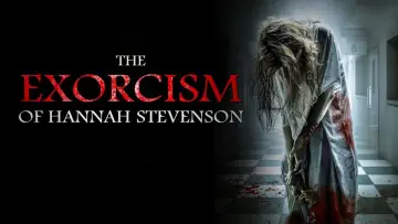 Backdrop to the movie "The Exorcism of Hannah Stevenson" #312369
