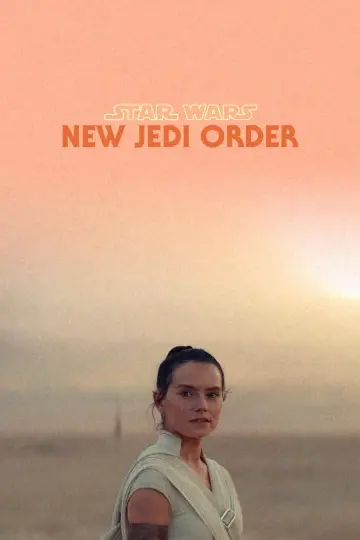 Poster to the movie "Untitled Star Wars "New Jedi Order" Film" #865664