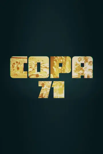 Poster to the movie "Copa 71" #365503