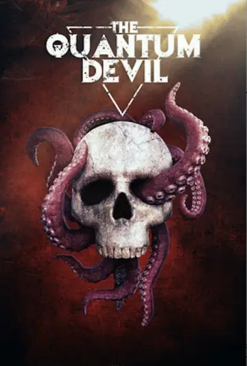 Poster to the movie "The Quantum Devil" #1107308