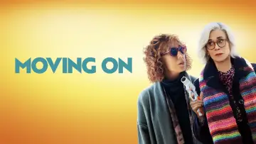 Backdrop to the movie "Moving On" #1123482