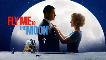 Backdrop to the movie "Fly Me to the Moon" #581062