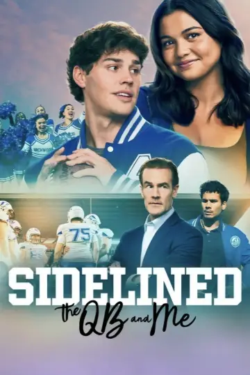 Poster to the movie "Sidelined: The QB and Me" #516997