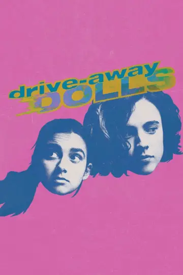 Poster to the movie "Drive-Away Dolls" #608964