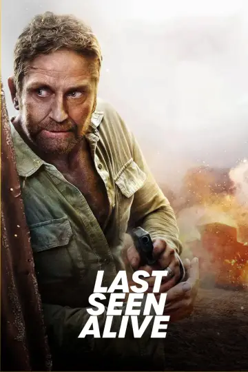 Poster to the movie "Last Seen Alive" #887753