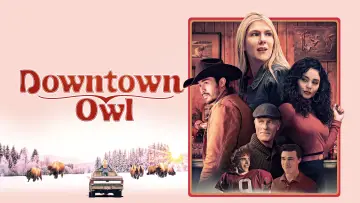 Backdrop to the movie "Downtown Owl" #1098941