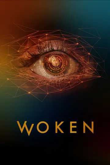 Poster to the movie "Woken" #916004