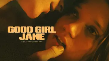 Backdrop to the movie "Good Girl Jane" #885688