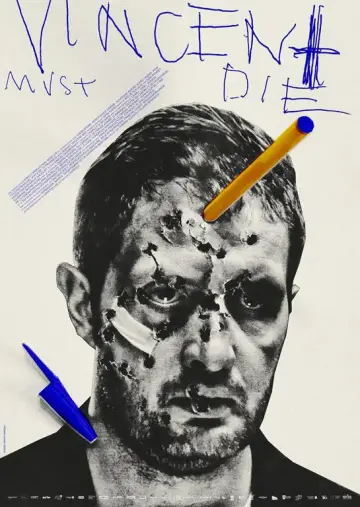 Poster to the movie "Vincent Must Die" #758176