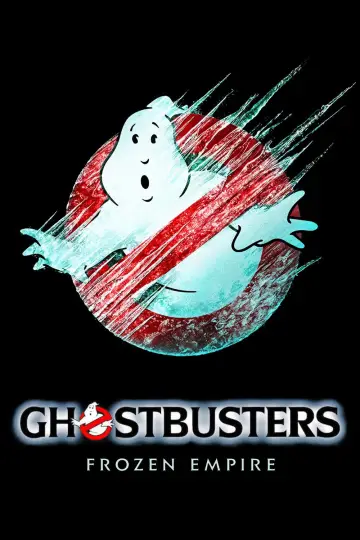 Poster to the movie "Ghostbusters: Frozen Empire" #574495