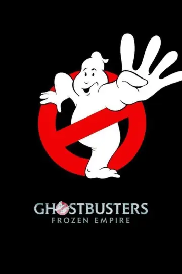 Poster to the movie "Ghostbusters: Frozen Empire" #574510