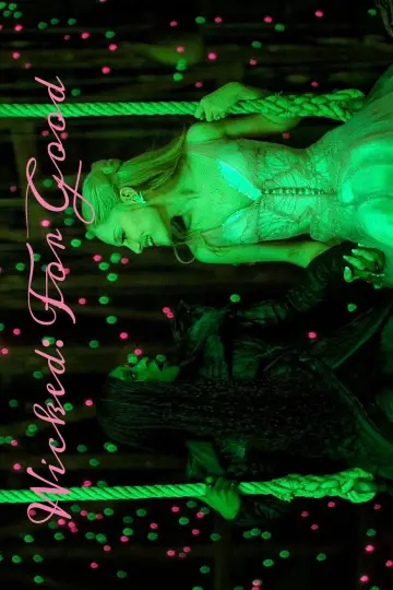 Poster to the movie "Wicked: For Good" #1529093