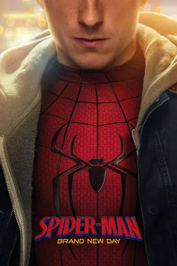 Poster to the movie "Spider-Man: Brand New Day" #1204723