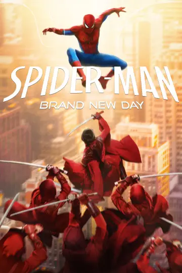 Poster to the movie "Spider-Man: Brand New Day" #797079