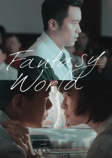 Poster to the movie "Fantasy · World" #1089121