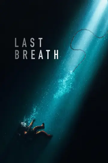 Poster to the movie "Last Breath" #569153