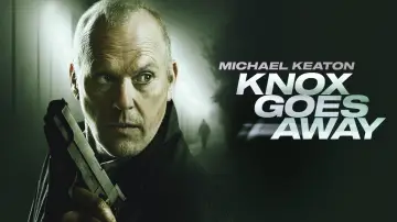 Backdrop to the movie "Knox Goes Away" #615171