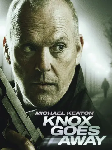 Poster to the movie "Knox Goes Away" #615179