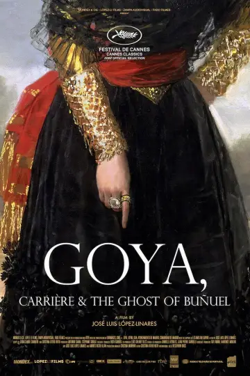 Poster to the movie "Goya, Carrière & the Ghost of Buñuel" #1119018