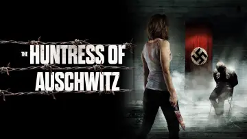 Backdrop to the movie "The Huntress of Auschwitz" #1138853