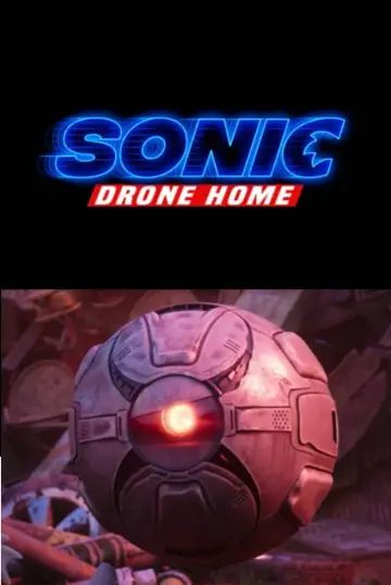 Poster to the movie "Sonic Drone Home" #1007395