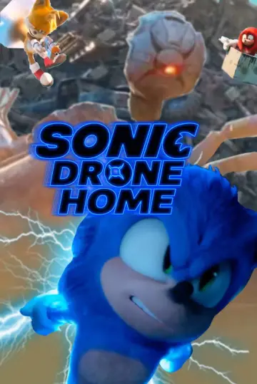 Poster to the movie "Sonic Drone Home" #1007398