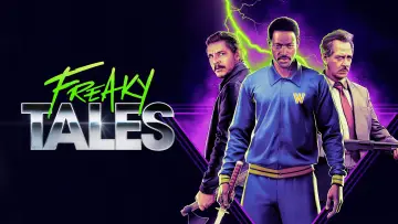 Backdrop to the movie "Freaky Tales" #1182834